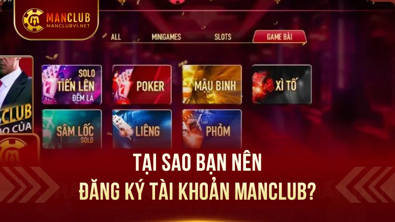 Hướng Dẫn Chi Tiết Các Bước Đăng Ký ManClub 2 Tại Sao Bạn Nên Đăng Ký Tài Khoản ManClub?